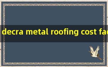 decra metal roofing cost factory
